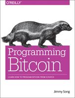 Programming Bitcoin - Learn How to Program Bitcoin from Scratch (Song Jimmy)(Paperback / softback)