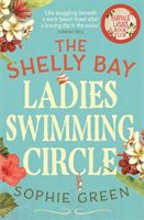 Shelly Bay Ladies Swimming Circle (Green Sophie)(Paperback / softback)