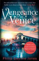 Vengeance in Venice (Jones Philip Gwynne)(Paperback)