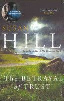 Betrayal of Trust - Simon Serrailler Book 6 (Hill Susan)(Paperback)