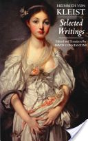 Kleist: Selected Writings (Kleist Heinrich Von)(Paperback)