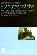 Stadtgesprache - Mit Hans Paul Bahrdt, Ulfert Herlyn, Hartmut Haussermann Und Bernhard Schafers(Paperback / softback)