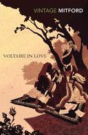 Voltaire in Love (Mitford Nancy)(Paperback)