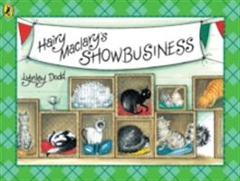 Hairy Maclary's Showbusiness (Dodd Lynley)(Paperback)
