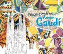 Antoni Gaudi Colouring Book (Prestel Publishing)(Paperback)
