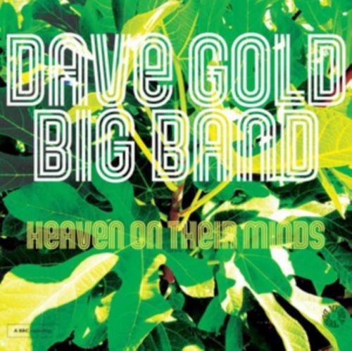 Heaven On Their Minds (Dave Gold Big Band) (Vinyl / 12