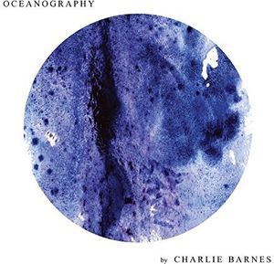 Oceanography (Charlie Barnes) (Vinyl / 12