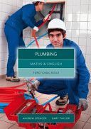 Maths and English for Plumbing - Functional Skills (Spencer Andrew)(Paperback)