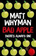 Bad Apple (Whyman Matt)(Paperback)