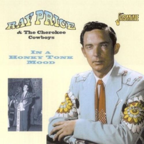 In A Honky Tonk Mood (Ray Price & The Cherokee Cowboys) (CD / Album)