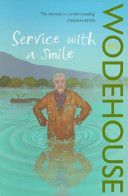Service with a Smile - (Blandings Castle) (Wodehouse P. G.)(Paperback)