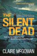Silent Dead (McGowan Claire)(Paperback)