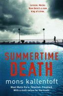 Summertime Death (Kallentoft Mons)(Paperback)