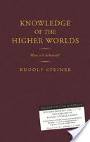 Knowledge of the Higher Worlds - How is it Achieved? (Steiner Rudolf)(Pevná vazba)