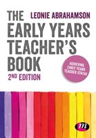 Early Years Teacher's Book - Achieving Early Years Teacher Status (Abrahamson Leonie)(Paperback)