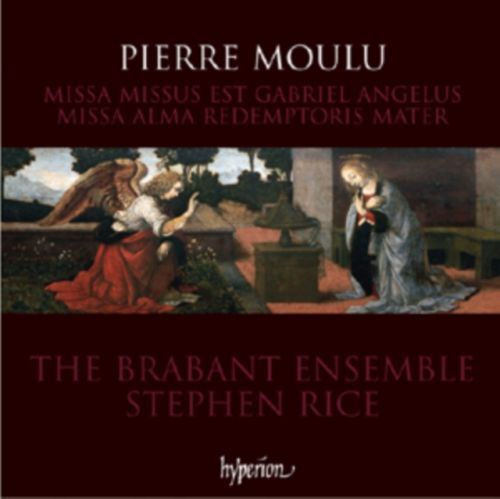 Pierre Moulu: Missa Missus Est Gabriel Angelus/Missa Alma... (CD / Album)