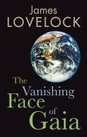 Vanishing Face of Gaia - A Final Warning (Lovelock James)(Paperback)