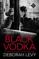 Black Vodka (Levy Deborah)(Paperback)