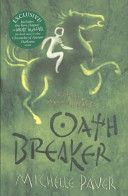 Oath Breaker (Paver Michelle)(Paperback)