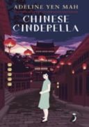 Chinese Cinderella (Yen Mah Adeline)(Paperback)