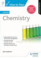 How to Pass Higher Chemistry: Second Edition (Anderson John)(Paperback / softback)
