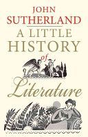 Little History of Literature (Sutherland John)(Paperback)