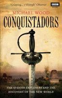 Conquistadors (Wood Michael)(Paperback)