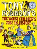 Worst Children's Jobs in History (Robinson Sir Tony)(Paperback)