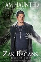 I Am Haunted - Living Life Through the Dead (Bagans Zak)(Paperback / softback)