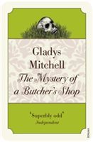 Mystery of a Butcher's Shop (Mitchell Gladys)(Paperback)
