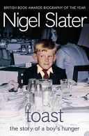 Toast - The Story of a Boy's Hunger (Slater Nigel)(Paperback)
