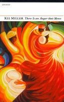 There is an Anger That Moves (Miller Kei)(Paperback)