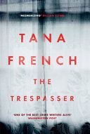 Trespasser - The Most Hotly Anticipated Crime Thriller of the Year (French Tana)(Paperback)