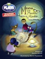 Julia Donaldson Plays Meena the Monster Minder (Harvey Damian)(Paperback)