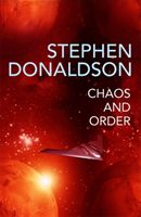 Chaos and Order - The Gap Cycle 4 (Donaldson Stephen)(Paperback / softback)