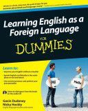 Learning English as a Foreign Language For Dummies (Dudeney Gavin)(Paperback)