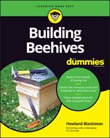 Building Beehives For Dummies (Blackiston Howland)(Paperback / softback)