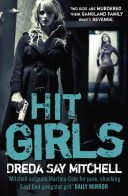 Hit Girls (Mitchell Dreda Say)(Paperback)