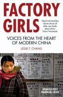 Factory Girls - Voices from the Heart of Modern China (Chang Leslie T.)(Paperback)