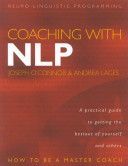 Coaching with NLP - How to be a Master Coach (O'Connor Joseph)(Paperback)