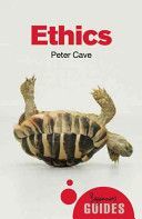 Ethics - A Beginner's Guide (Cave Peter)(Paperback)