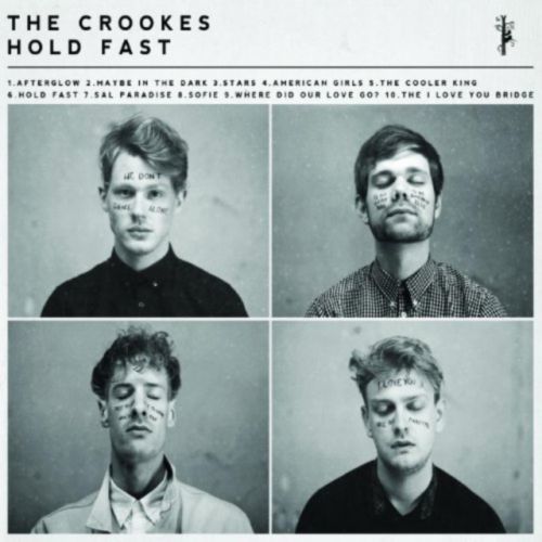 Hold Fast (The Crookes) (CD / Album)