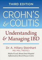 Crohn's & Colitis - Understanding & Managing IBD (Steinhart Dr. A. Hillary)(Paperback / softback)