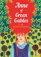 Anne of Green Gables - The Sisterhood (Montgomery L.)(Paperback / softback)