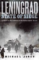 Leningrad - State of Siege - Jones Michael