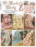 10 Minute Blocks 2 - Variations on 3 Seam Squares (McNeill Suzanne)(Paperback)