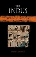 Indus - Lost Civilizations (Robinson Andrew)(Pevná vazba)