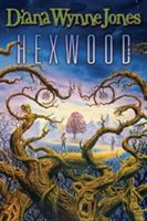 Hexwood (Jones Diana Wynne)(Paperback)