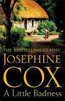 Little Badness - An irresistible and wildly romantic saga (Cox Josephine)(Paperback)