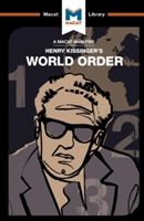 World Order - Reflections on the Character of Nations and the Course of History (Gibson Bryan)(Paperback)